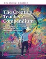 The Creative Teacher's Compendium - Antonia Clare ; Alan Marsh - 9781913414528