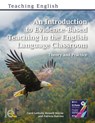 An Introduction to Evidence-Based Teaching in the English Language Classroom - Carol Lethaby ; Russell Mayne ; Patricia Harries - 9781913414894