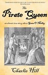 The Pirate Queen - Charlie Hill - 9781913432584