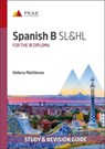 Spanish B SL&HL - Helena Matthews - 9781913433550