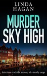 Murder Sky High - Linda Hagan - 9781913516758
