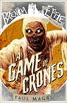 A Game of Crones - Paul Magrs - 9781913525125