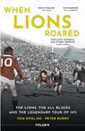 When Lions Roared - Tom English ; Peter Burns - 9781913538163