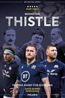 Behind the Thistle - David Barnes ; Peter Burns - 9781913538224