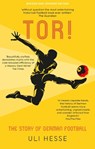 Tor! - Uli Hesse - 9781913538743