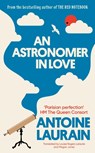 An Astronomer in Love - Antoine Laurain - 9781913547462