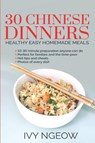 30 Chinese Dinners - I Ngeow - 9781913584061