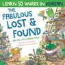 The Fabulous Lost & Found and the little Korean mouse - Mark Pallis - 9781913595111
