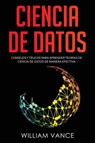 Ciencia de datos - Vance William Vance - 9781913597399