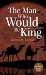 The Man Who Would be King - Rudyard Rudyard Kipling - 9781913603144