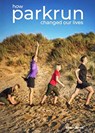 how parkrun changed our lives - Eileen Jones - 9781913625030