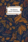 Ten Poems about Chocolate - Di Slaney - 9781913627690