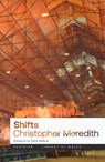 Shifts - Christopher Meredith - 9781913640798