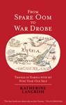 From Spare Oom to War Drobe - Katherine Langrish - 9781913657079