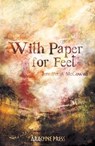 With Paper for Feet - Jennifer A. McGowan - 9781913665081