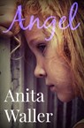 Angel - Anita Waller - 9781913682231