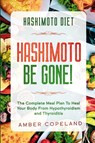 Hashimoto Diet - Amber Copeland - 9781913710460
