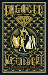 Engaged - W.S. Gilbert - 9781913724429