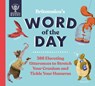 Britannica's Word of the Day - Patrick and Renee Kelly ; Sue Macy ; Britannica Group - 9781913750350