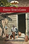 Uncle Tom's Cabin - Professor Harriet Beecher Stowe - 9781913751104