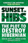 Sunset on Hibs - David Duff - 9781913759018