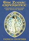 The Zodiac Experience - Patricia Crowther - 9781913768072