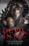 Devil In Me - Stephanie Hudson ; Blake Hudson - 9781913769437