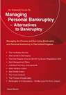 Managing Personal Bankruptcy - Alternatives to Bankruptcy - David Marsh - 9781913776749