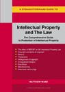 Intellectual Property and the Law - Matthew Ward - 9781913776985