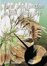 Form and Function in the Honey Bee - Lesley Goodman - 9781913811112