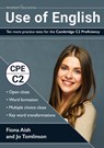 Use of English: Ten more practice tests for the Cambridge C2 Proficiency - Fiona Aish - 9781913825478