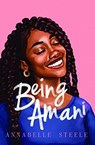 Being Amani - Annabelle Steele - 9781913835040