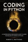 Coding in Python - Robert C Matthews - 9781913842147