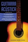 Guitarra Acustica - Academic Music Studio - 9781913842277