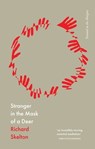 Stranger in the Mask of a Deer - Richard Skelton - 9781913850043
