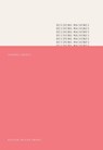 Desiring Machines - Andrea Brady - 9781913861339
