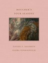 Boucher's Four Seasons - Xavier F. Salomon ; Flora Yukhnovich - 9781913875732