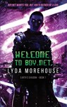 Welcome to Boy.net - Lyda Morehouse - 9781913892722