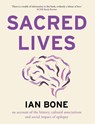 Sacred Lives - Ian Bone - 9781913913991