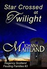 Star Crossed at Twilight - Joanna Maitland - 9781913915179
