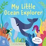 My Little Ocean Explorer - Vicky Barker - 9781913918255