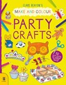 Make & Colour Party Crafts - Clare Beaton - 9781913918545