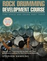 Rock Drumming Development: Improve Your Drumming Step-by-Step with These Coordination Exercises for Rock Drumming Beginners - Stephen Hawkins - 9781913929022