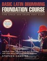 Basic Latin Drumming Foundation - Stephen Hawkins - 9781913929077