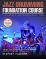 Jazz Drumming Foundation - Stephen Hawkins - 9781913929145