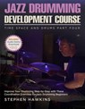 Jazz Drumming Development - Stephen Hawkins - 9781913929169