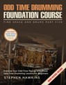 Odd Time Drumming Foundation - Stephen Hawkins - 9781913929176