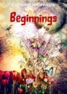 Beginnings - Cuthbert H Dawkins - 9781913950538
