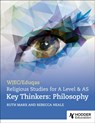 WJEC/Eduqas A Level Religious Studies Key Thinkers: Philosophy - Ruth Marx ; Rebecca Neale - 9781913963019
