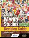 AQA GCSE Media Studies Revision Guide - Revised Edition - Steff Hutchinson - 9781913963279